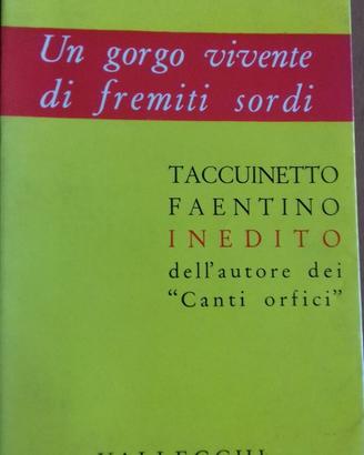 Dino Campana -Taccuinetto  faentino Vallecchi 1960