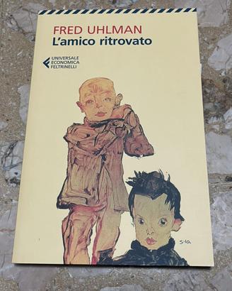 L'amico ritrovato di Fred Uhlman 