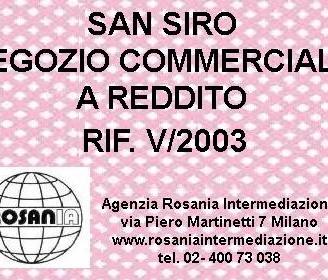 NEGOZIO COMMERCIALE SAN SIRO (rif. V/2003)