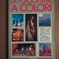 “La fotografia a colori” - LAMOURET Jean -
