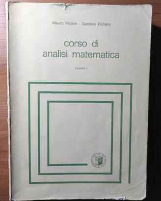 Corso di analisi matematica (volume 1)