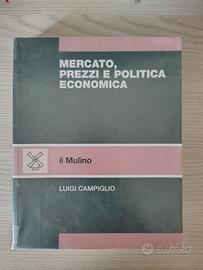 Mercato, prezzi e politica economica, Campiglio