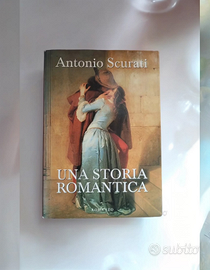 Libro Una Storia Roomantica di Antonio Scurati edi
