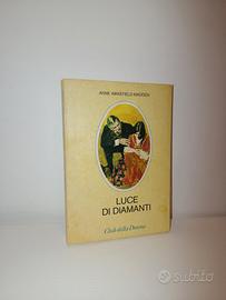 Luce di diamanti di Anne Wakefield Madden
