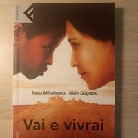 Vai e vivrai (Romanzo)