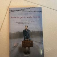 Avevano spento anche la luna - Ruta Sepetys