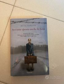 Avevano spento anche la luna - Ruta Sepetys