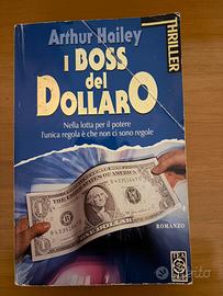 I boss del dollaro