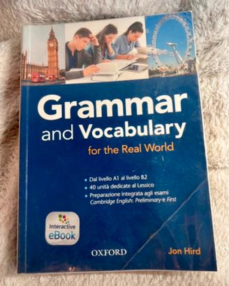 Grammar and vocabulary Oxford B1/ B2 for real life