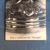 Libro arte e tradizione dei Fraveghi