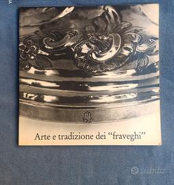 Libro arte e tradizione dei Fraveghi