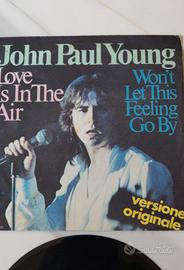 Love is in the air. John Paul Young  45 giri. 1978