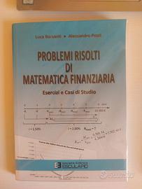 Esercizi, casi di studio di Matematica Finanziaria