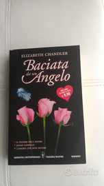 Baciata da un angelo - Elisabeth Chandler