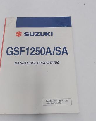 USO E MANUTENZIONE GSF1250A/SA BANDIT SUZUKI 99011