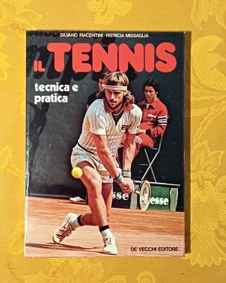 Volume IL TENNIS – Tecnica e pratica