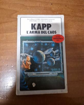 L'Arma del caos di Kapp - Fantascienza Nord n. 27