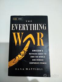 Libro Amazon The Everything War di Dana Mattioli