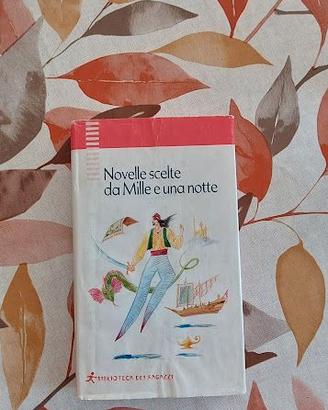 Novelle scelte da 1000 e una notte Giunti 2003
