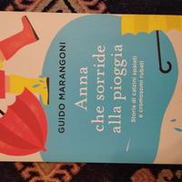 Anna sorride alla pioggia di Guido Marangoni 