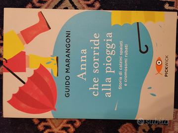 Anna sorride alla pioggia di Guido Marangoni 