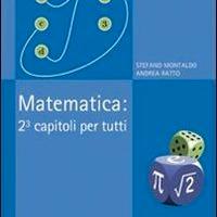 Matematica: 2³ capitoli per tutti