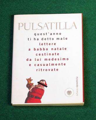 Pulsatilla - Quest'anno ti ha detto male