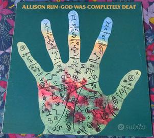 Allison Run God Was Completely Deaf LP