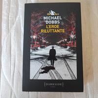 L'eroe riluttante - Michael Dobbs