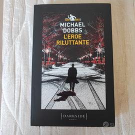 L'eroe riluttante - Michael Dobbs