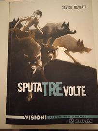 libro fumetti sputa tre volte davide reviati