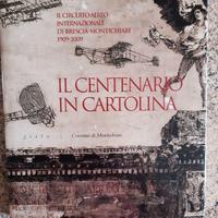 Libro "il Centenario in Cartolina 1909-2009"