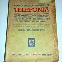 VOLUME Corso teorico pratico telefonia anno 1962