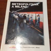 metropolitana a Milano libro MM Atm