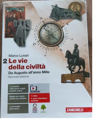 le vie della civiltà  da Augusto all' anno mille