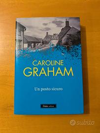 Un posto sicuro -  Caroline Graham 