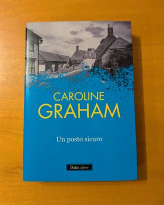 Un posto sicuro -  Caroline Graham 