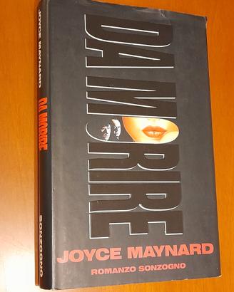 prima edizione italiana del romanzo Da morire (To