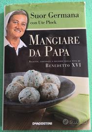 Mangiare da Papa. Suor Germana con Ute Plock