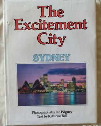 libro The Excitement City Sydney" di Kathrine Bell