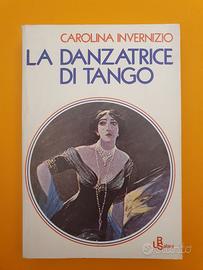La danzatrice di tango - Carolina Invernizio  1977