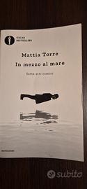 In mezzo al mare - Mattia Torre