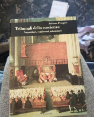 tribunali della coscienza, di Adriano Prosperi