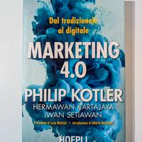 Marketing 4.0 dal tradizionale al digitale