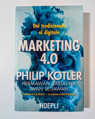 Marketing 4.0 dal tradizionale al digitale