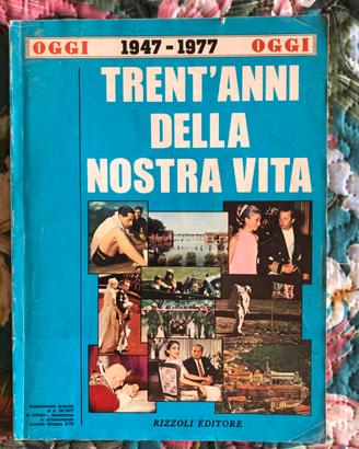 Rivista 30 anni della nostra vita