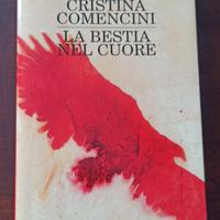 libro "La bestia nel cuore" Di Cristina Comencini