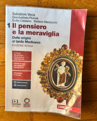 Il pensiero e la meraviglia Vol.1