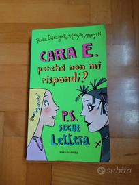 Libro Cara E. perché non mi rispondi?