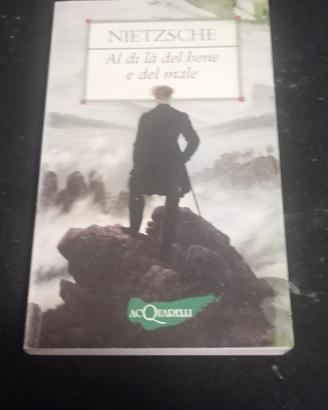 aldilà del bene e del male - Nietzsche 